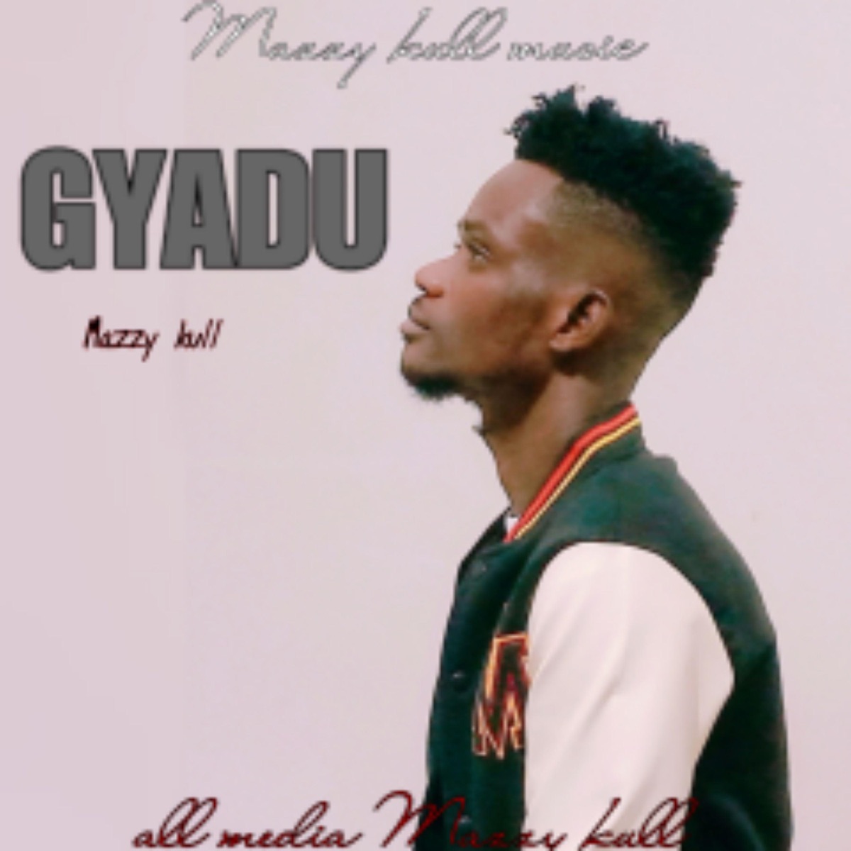 Gyadu - Single by Mazzy kull album cover