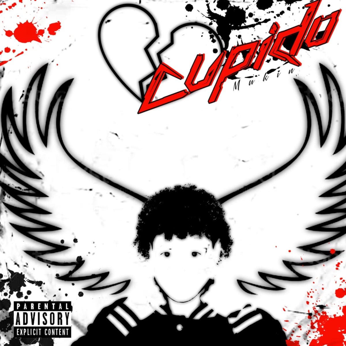Cupido - Single by Mukin Oficial, D'cria021 & WillZn 061 album cover
