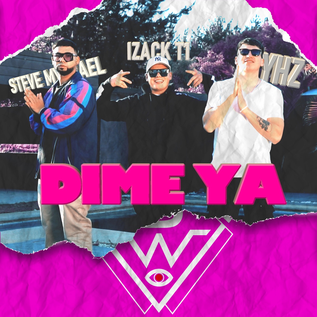 Dime Ya - Single by Izack-T1, Steve Mychael & YHZ album cover