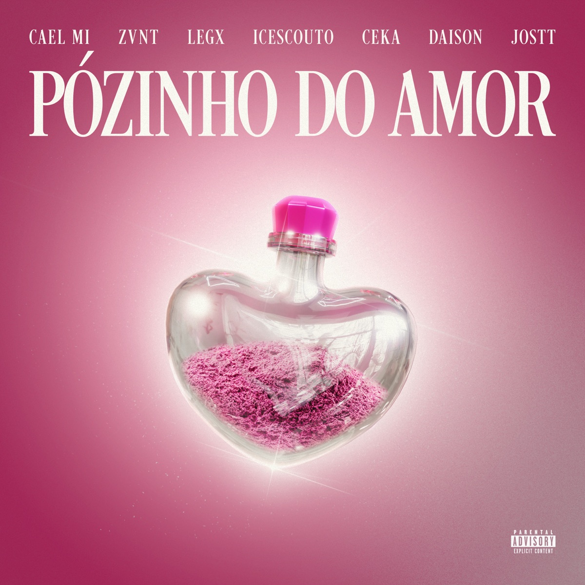 Pózinho do amor - Single by Zvnt, Daison Stifler, Icescouto, Ceka, Jostt, Legx, Cael mi, Indigo.wav & Avera Rec album cover