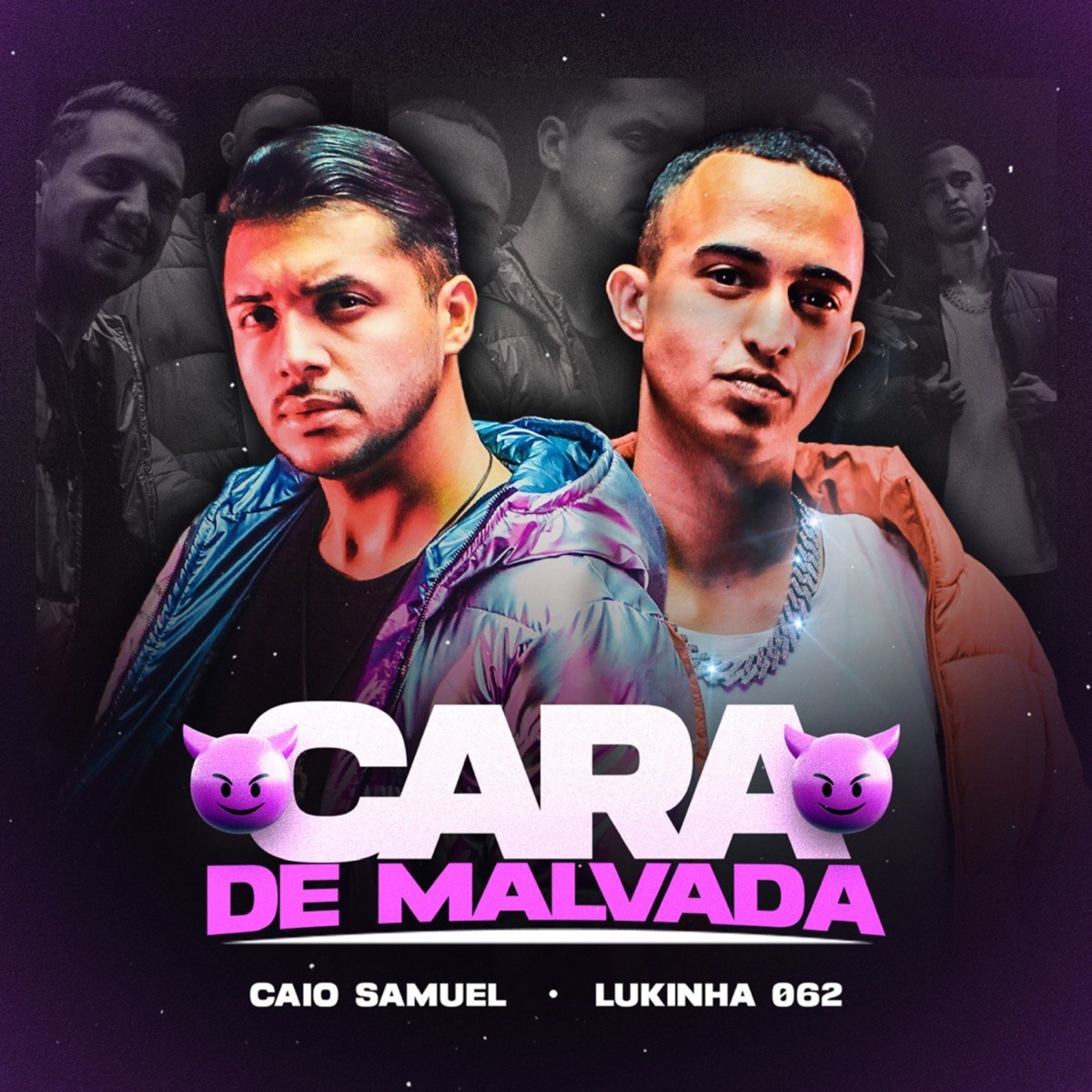 Cara de Malvada - Single by Caio Samuel & Lukinha 062 album cover