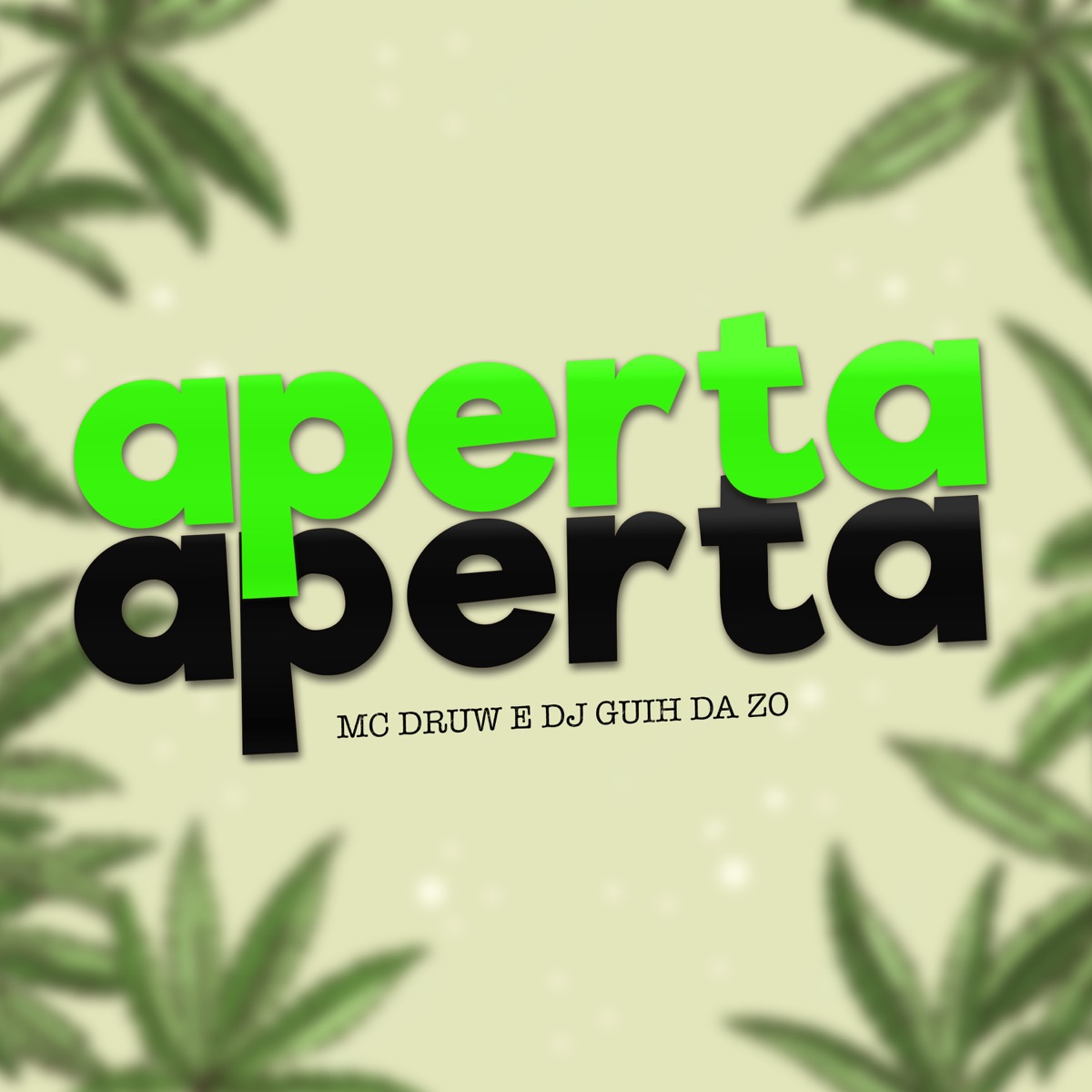 Aperta Aperta (feat. Mc Vuk Vuk) - Single by MC Druw & DJ Guih Da ZO album cover