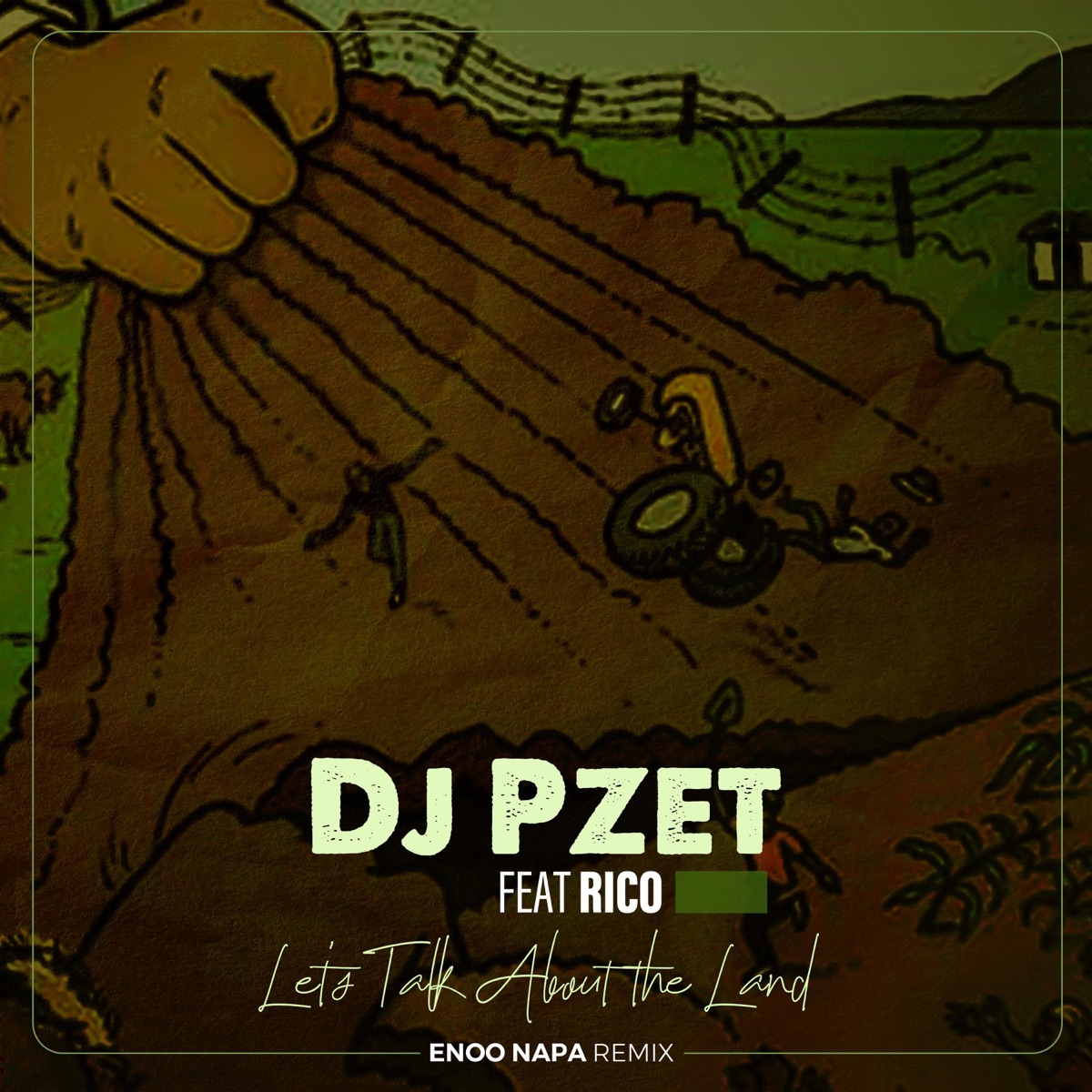 Let's Talk About the Land (feat. Riccobar) [Enoo Napa Remix] [Enoo Napa Remix] - Single by Dj Pzet album cover