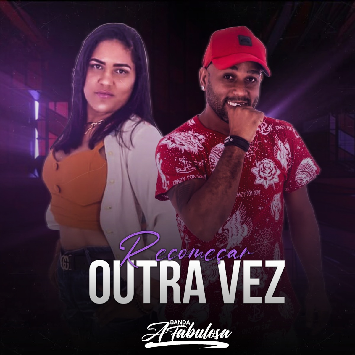 Recomeçar Outra Vez - Single by Banda A Fabulosa album cover