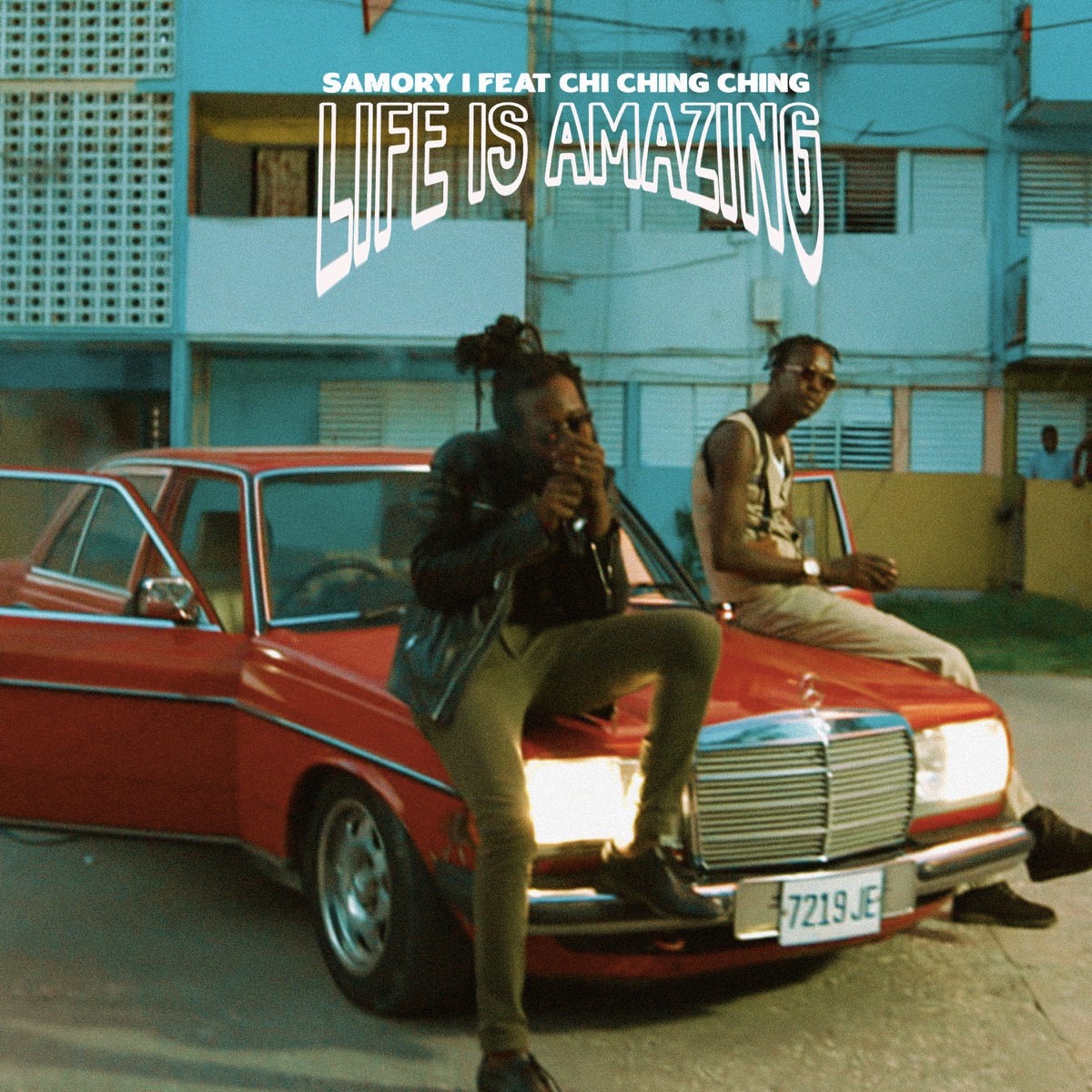 Samory I - Life is Amazing (Single) by Samory I & Chi Ching Ching album cover