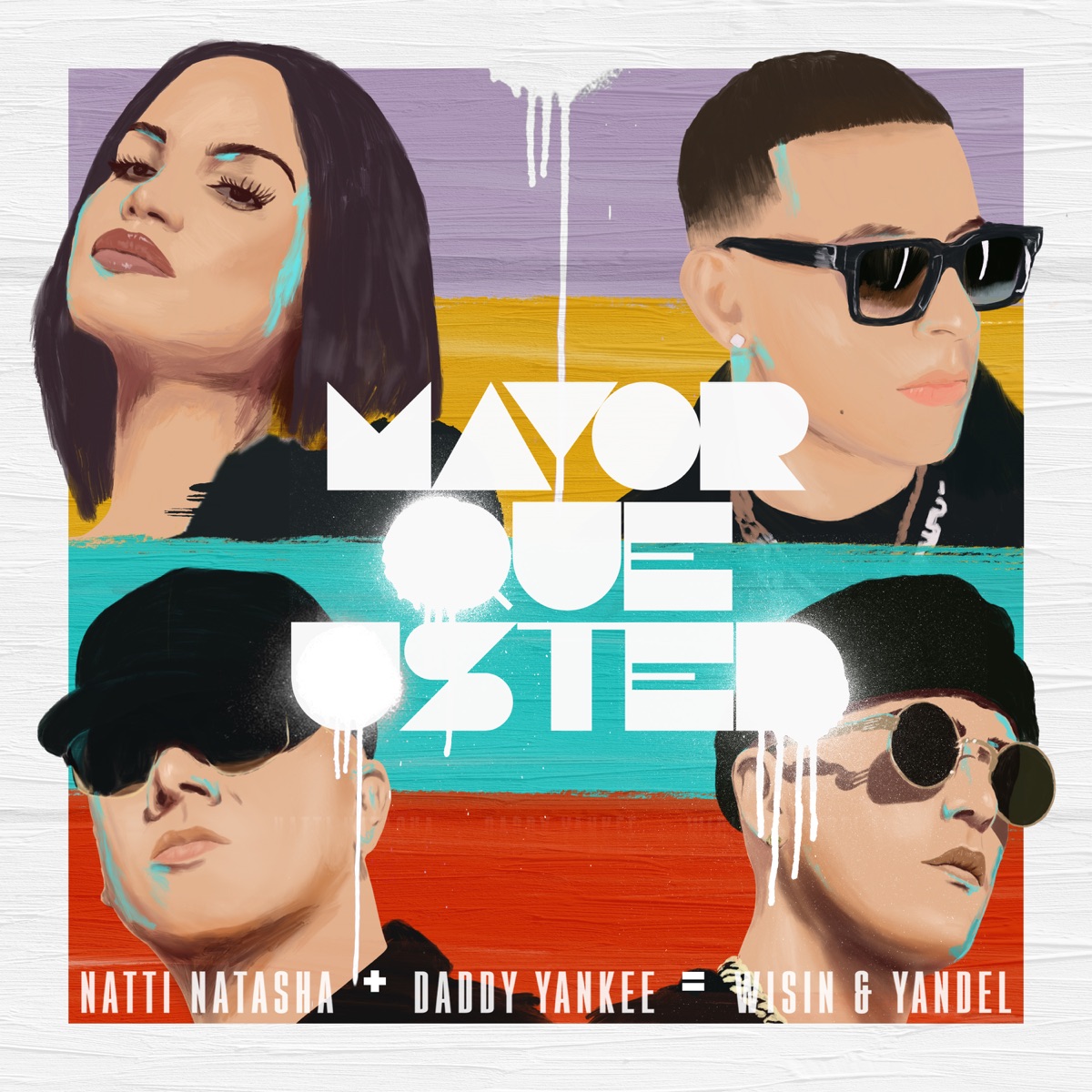 Mayor Que Usted - Single by NATTI NATASHA, Daddy Yankee & Wisin & Yandel album cover