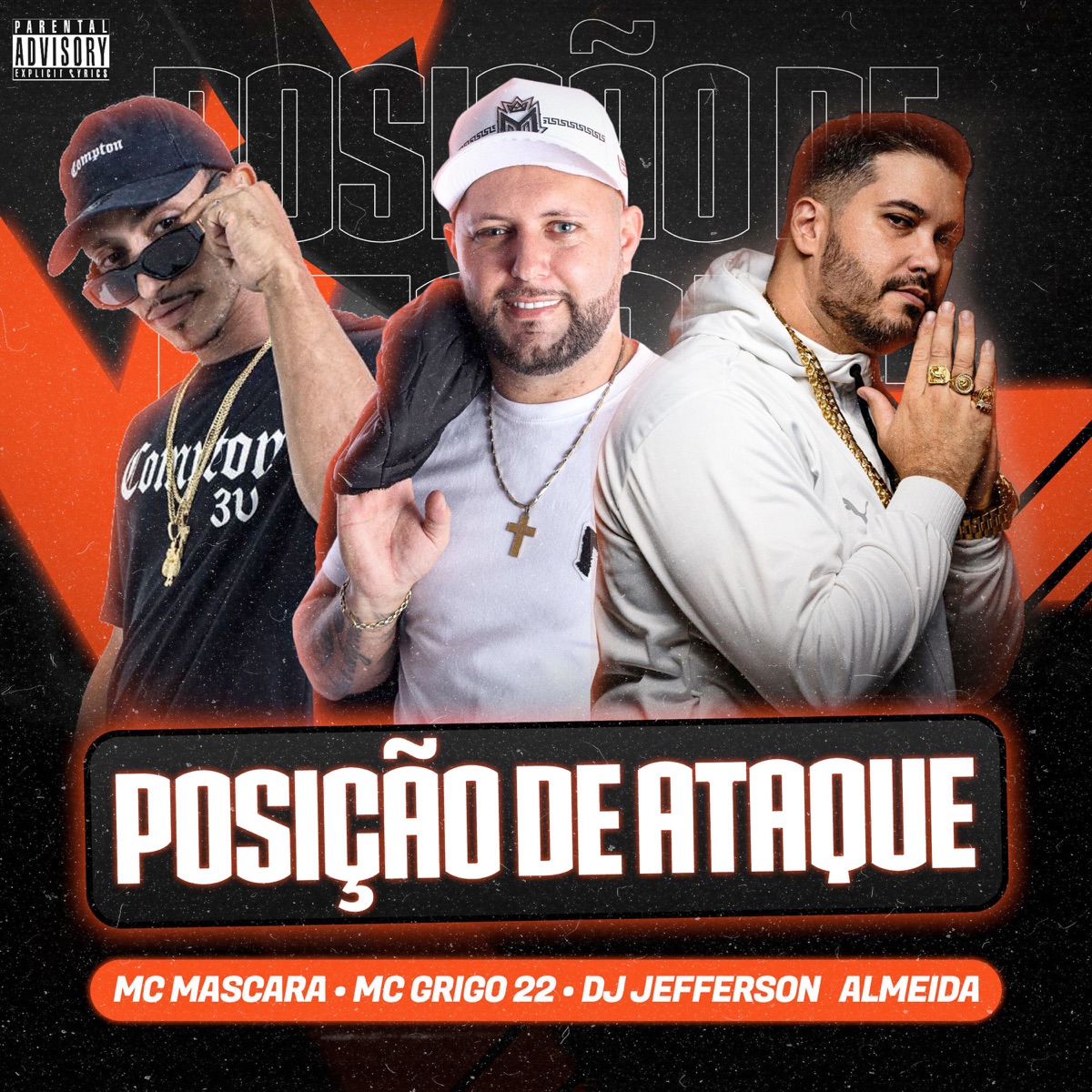 Posição de Ataque - Single by Dj Jefferson Almeida, MC Mascara & Mc Grigo 22 album cover