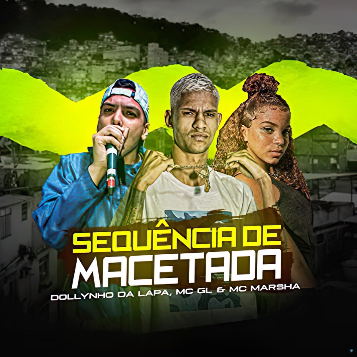 Sequência de Macetada - Single by MC Marsha, Dj Dollynho da Lapa & MC GL album cover