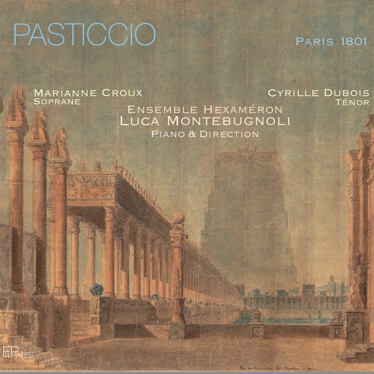 Pasticcio by Ensemble Hexaméron, Luca Montebugnoli, Cyrille Dubois & Marianne Croux album cover