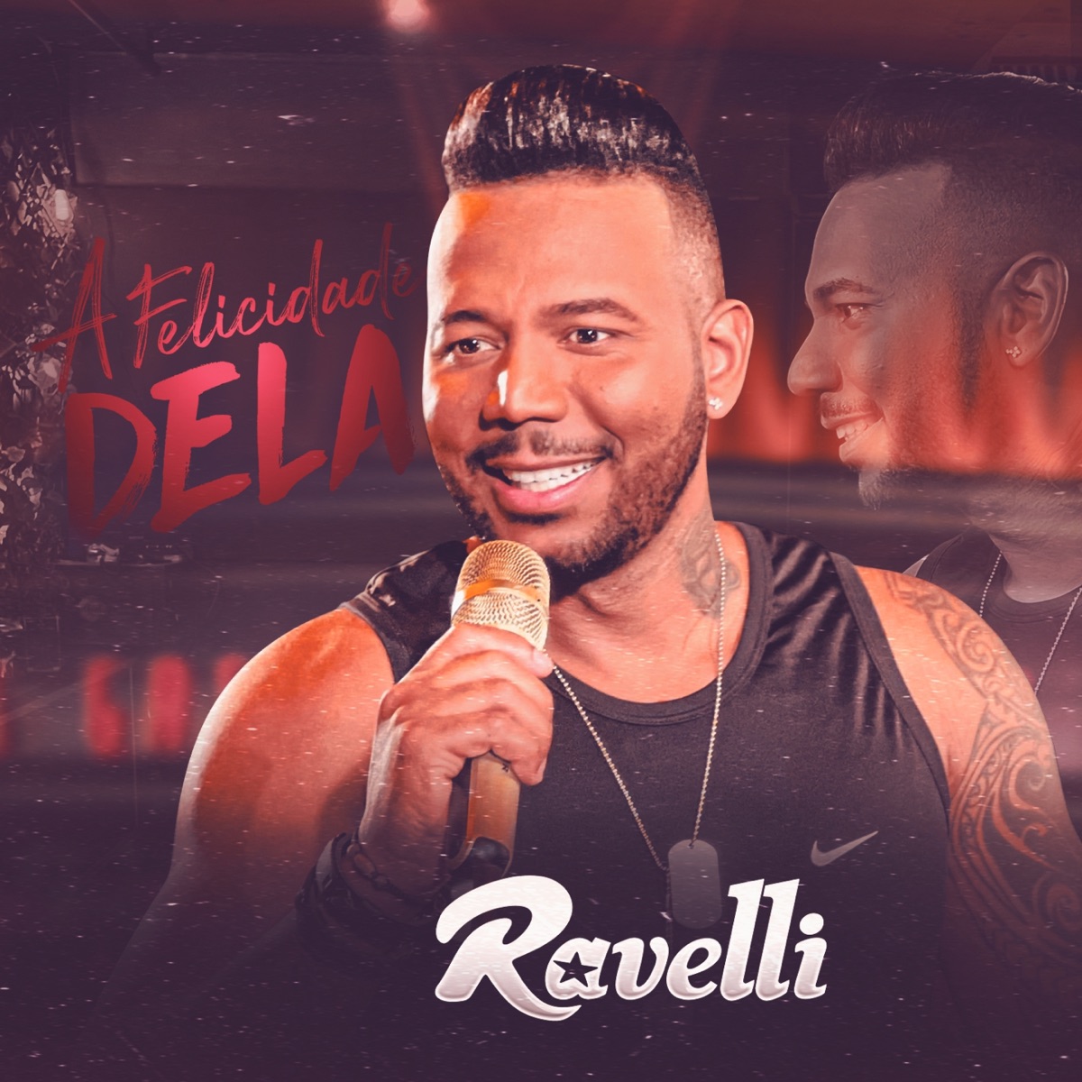 A Felicidade Dela (Ao Vivo) - Single by Ravelli album cover