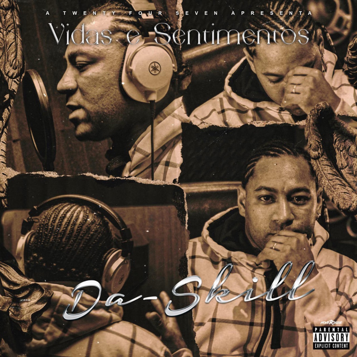 Vidas e Sentimentos by Da Skill album cover