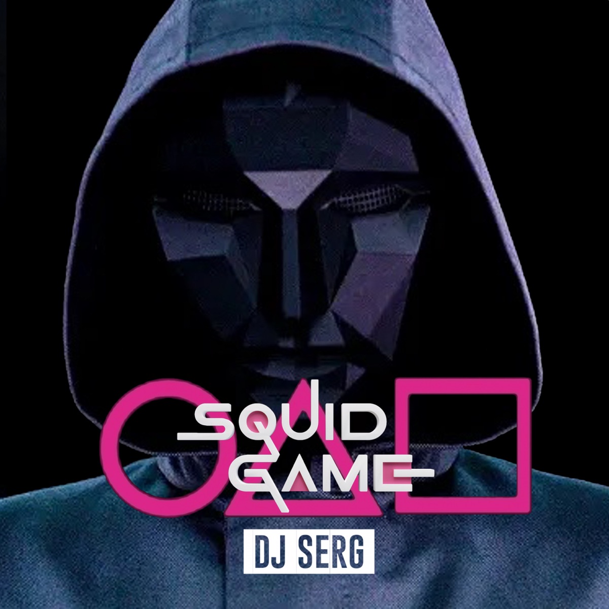 Squid Game - Single by DJ Serg album cover