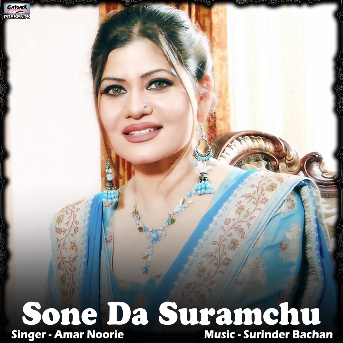 Sone Da Suramchu - Single by Amar Noorie album cover