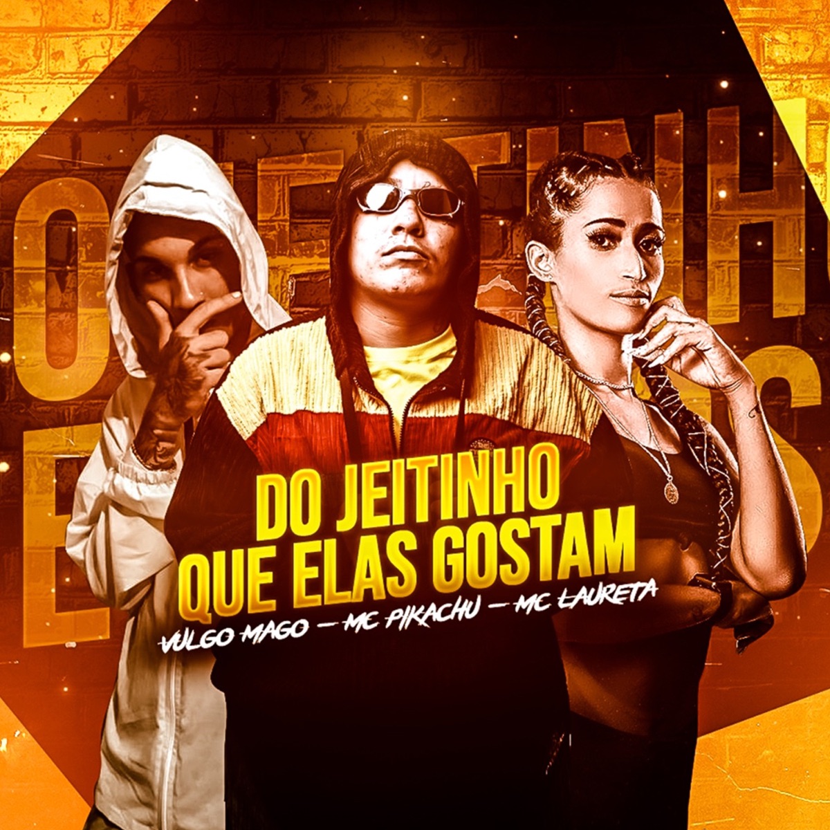 Do Jeitinho Que Elas Gostam (feat. Mc Pikachu & Mc Laureta) - Single by Vulgo Mago album cover