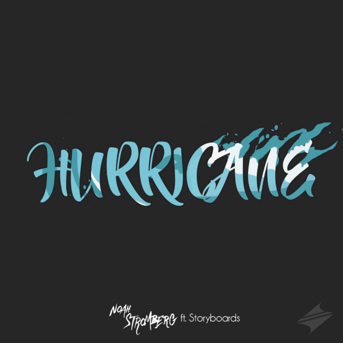 Hurricane (feat. Storyboards) - Single by Noah Stromberg album cover