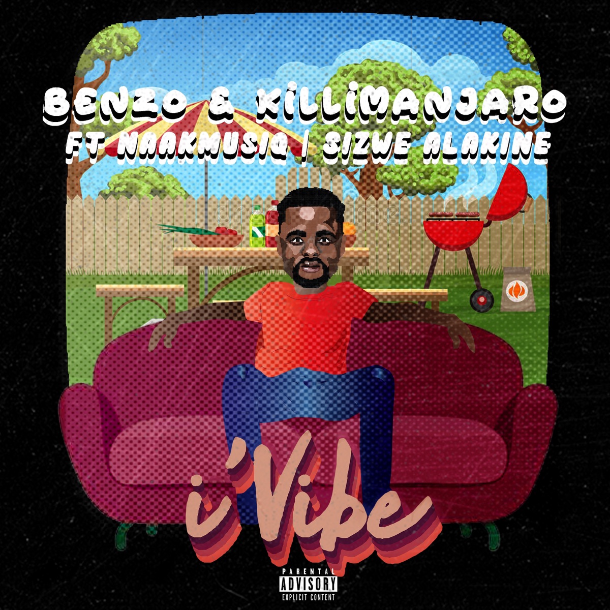 i'Vibe (feat. Naak Musiq & Sizwe Alakine) - Single by Benzo & Killimanjaro album cover