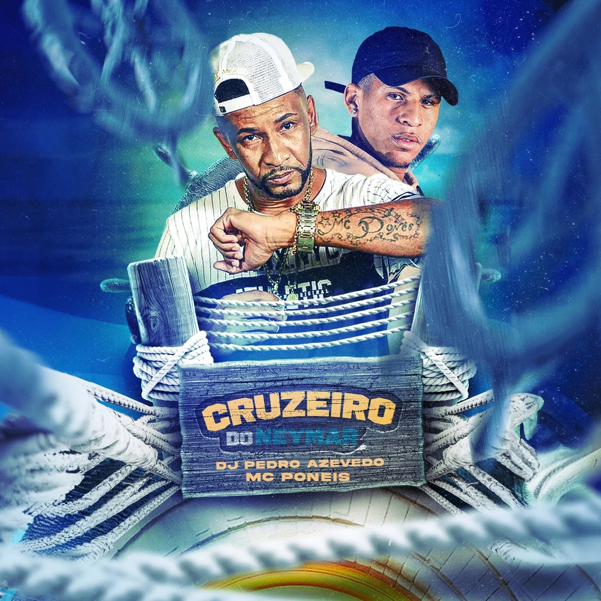 CRUZEIRO DO NEYMAR - Single by DJ PEDRO AZEVEDO & Mc Pôneis album cover