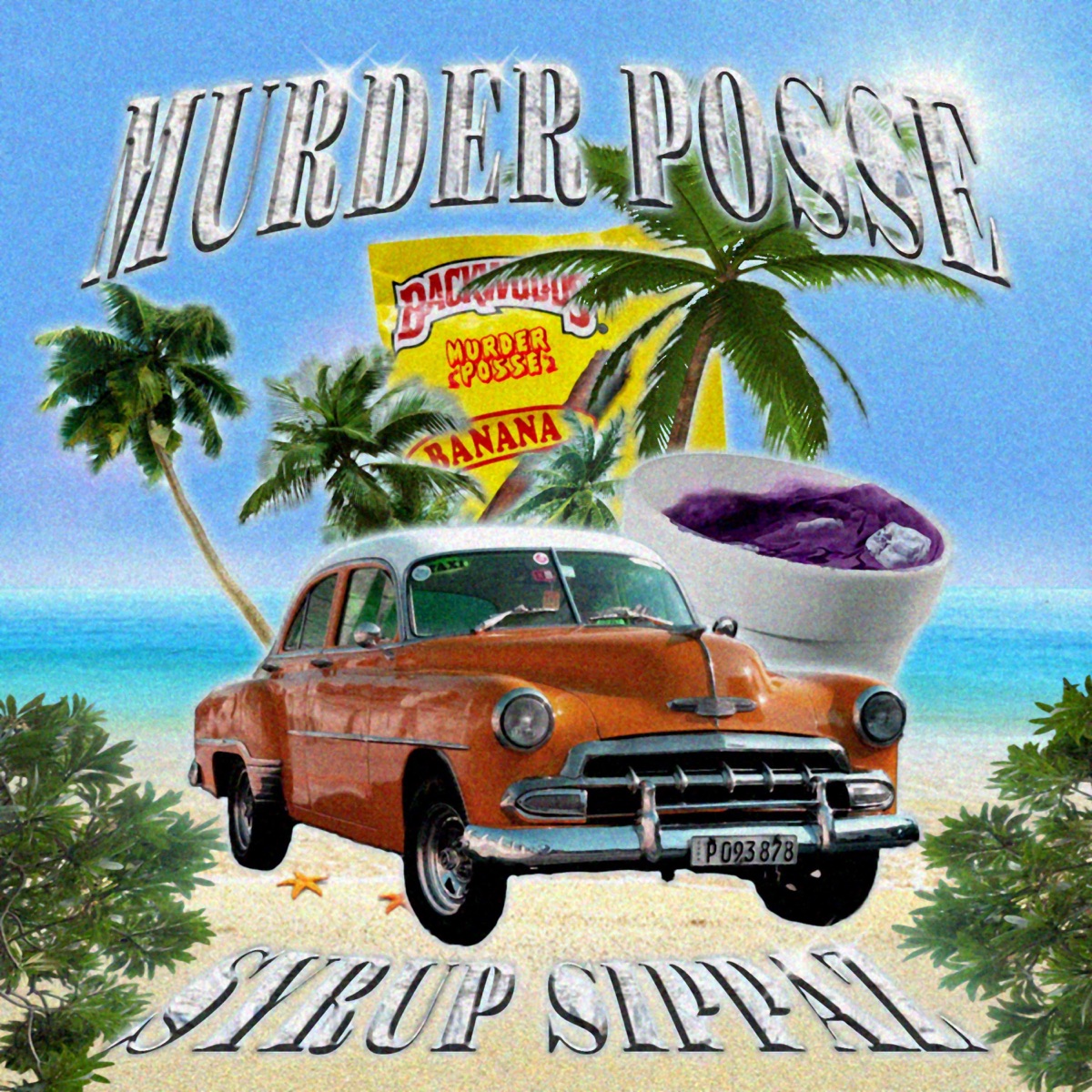 Syrup Sippaz - Single by Murder Posse album cover