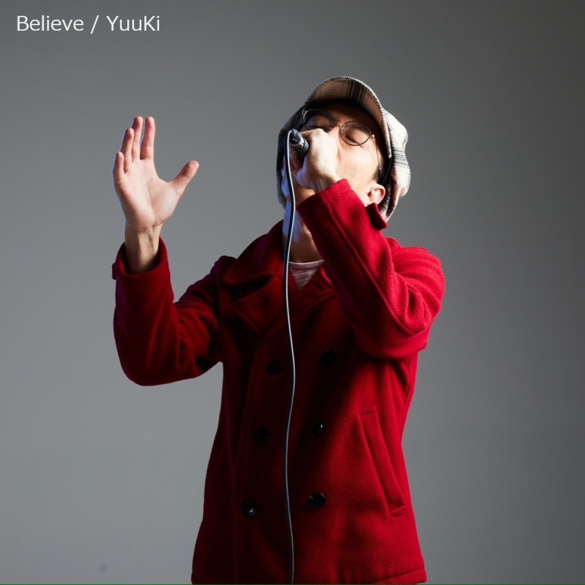 Believe - Single by Yuuki album cover
