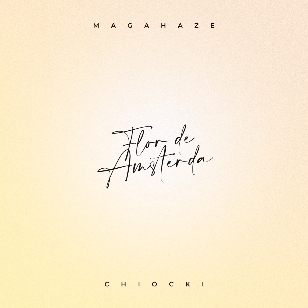 Flor De Amsterdã (feat. Chiocki) - Single by MagaHaze album cover