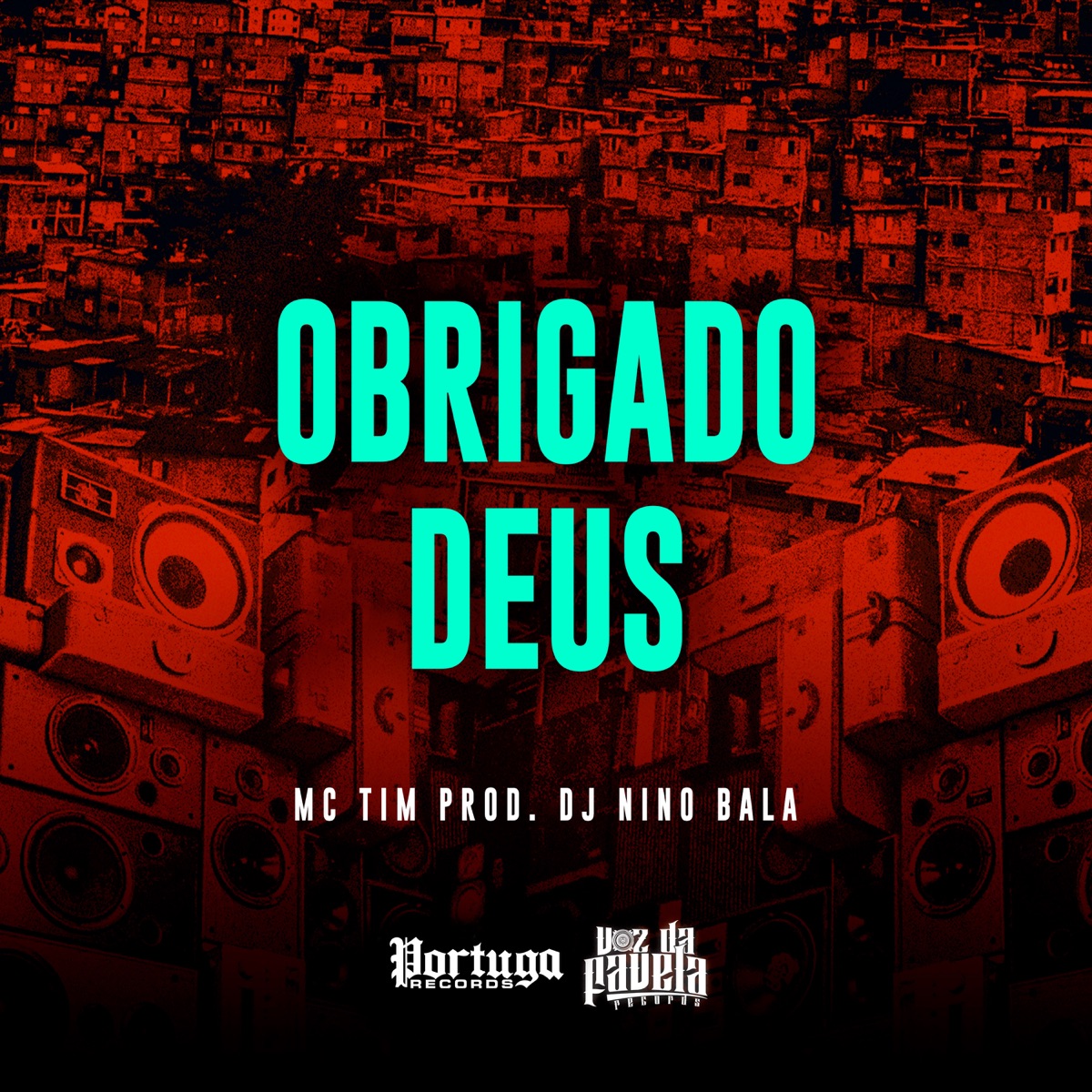 Obrigado Deus - Single by MC Tim & DJ Nino Bala album cover