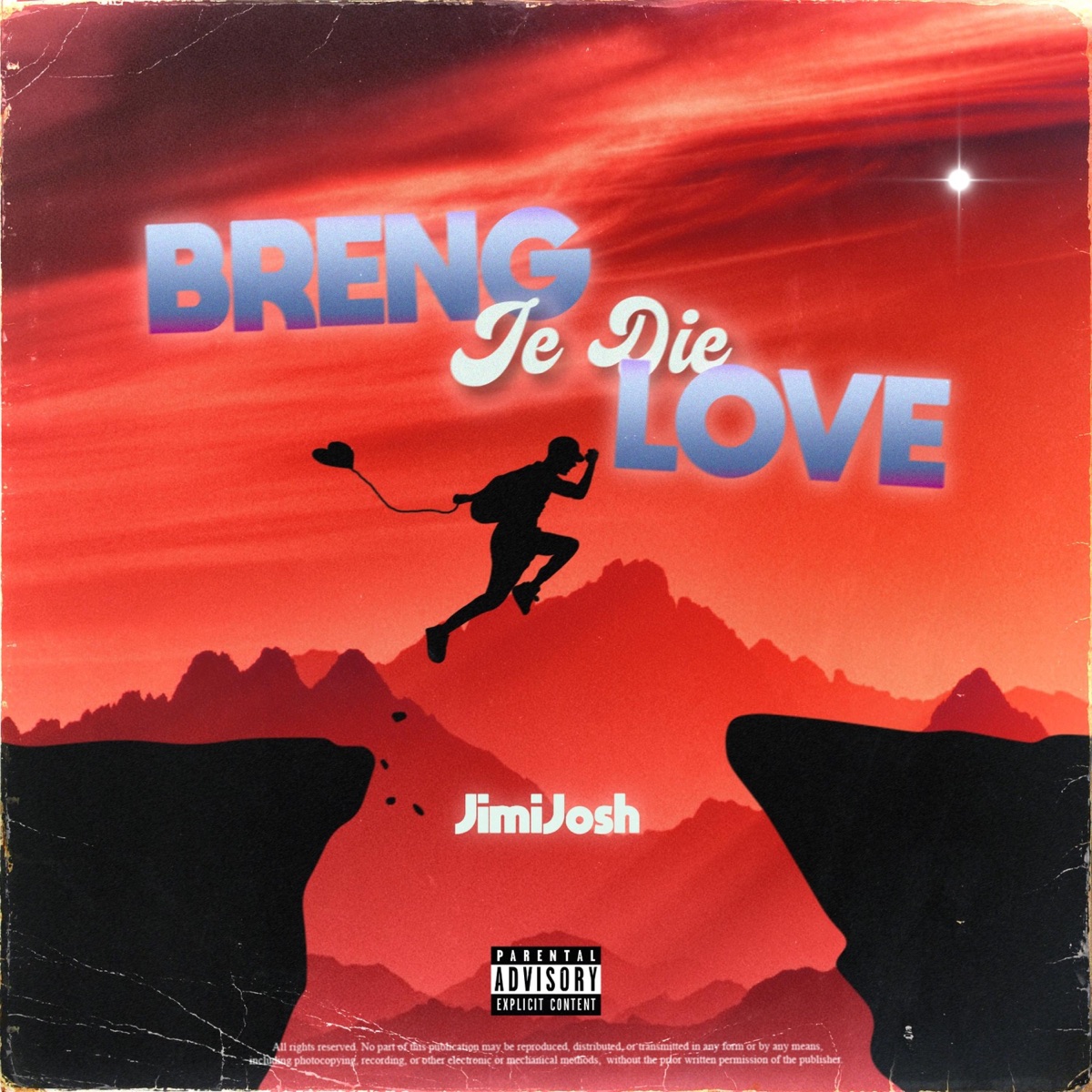 Breng Je Die Love - Single by JimiJosh album cover