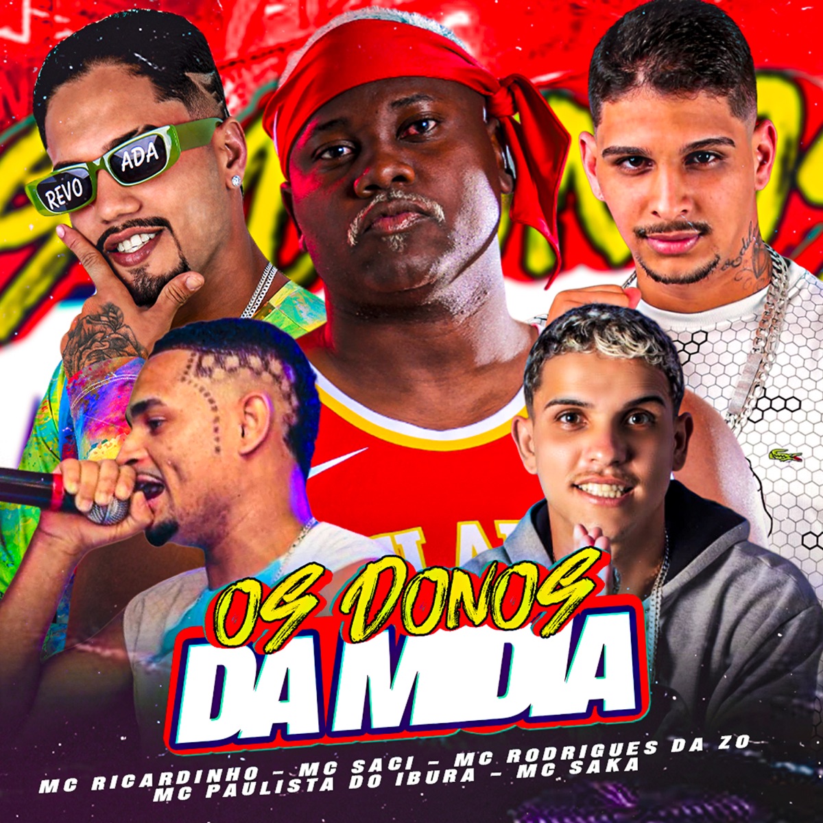Os Donos da Midia (feat. Mc Paulista do Ibura & MC Saci) - Single by MC Ricardinho, MC Rodrigues Da ZO & Mc Saka album cover