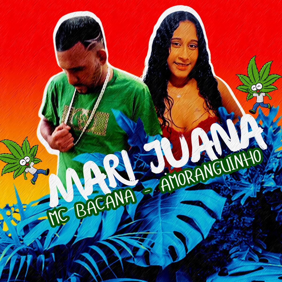 Mari Juana - Single by Mc Bacana, A Moranguinho & GSJ Rec album cover