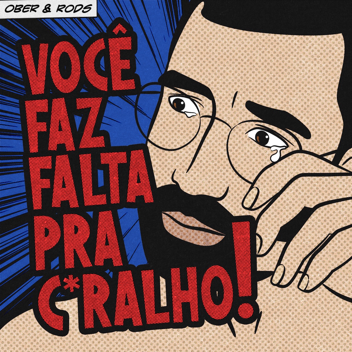 Você Faz Falta pra Caralho - Single by DJ Ober & Rods album cover
