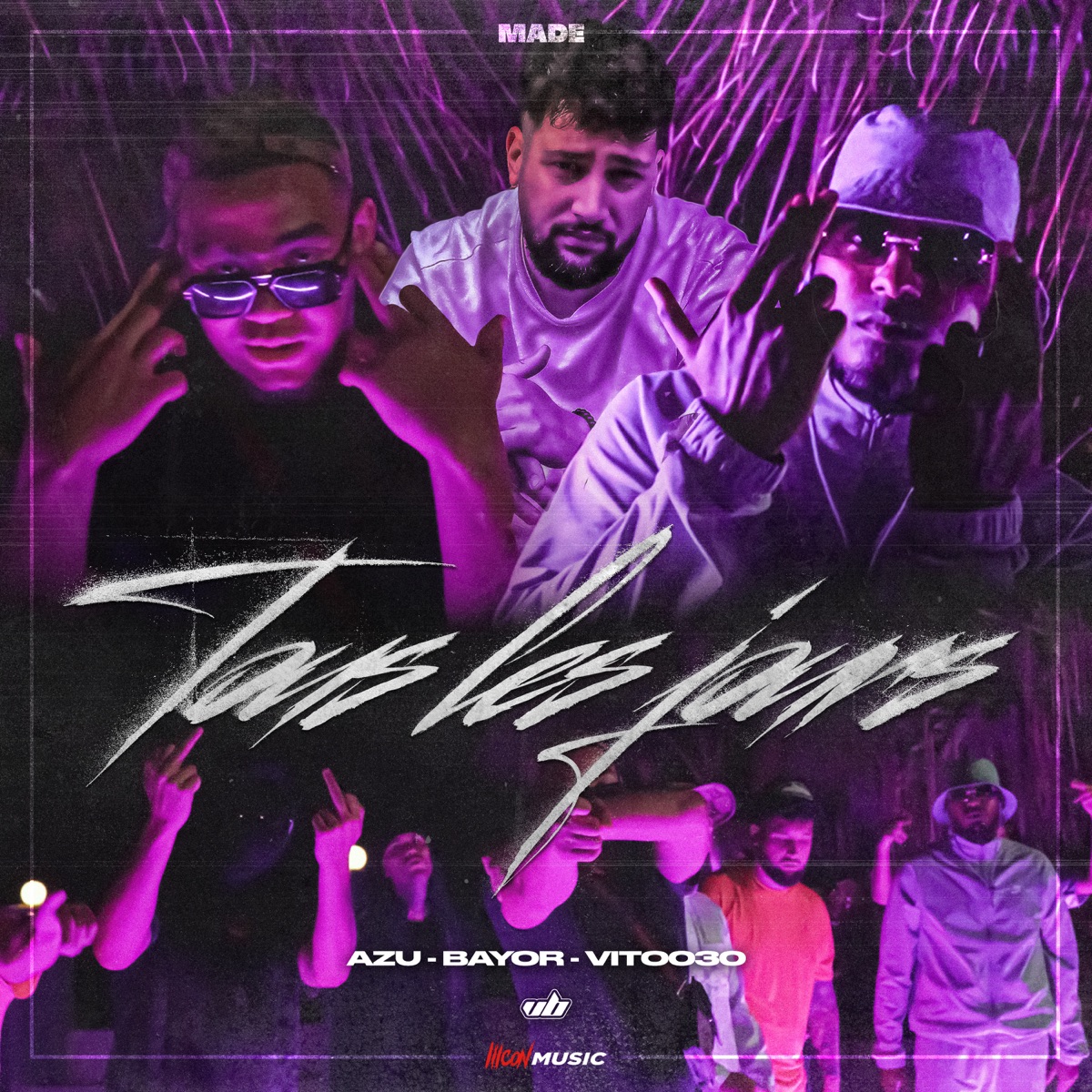 Tous Les Jours (feat. Azu) - Single by Made, VITO & Bayor album cover