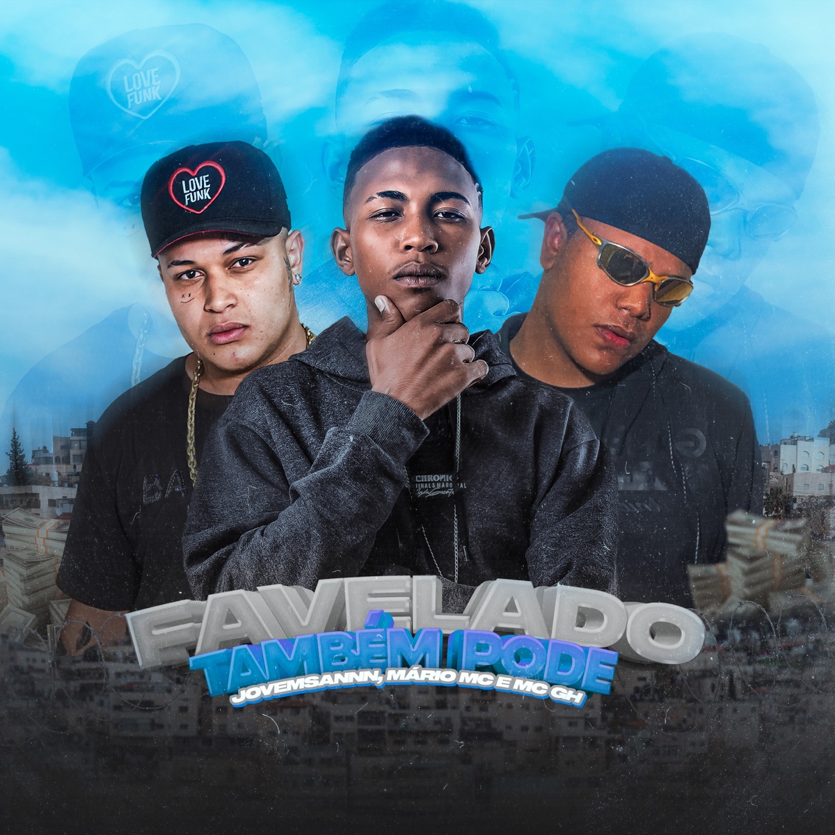 Favelado Tambem Pode - Single by Mario MC, Jovemsannn & Mc Gh album cover