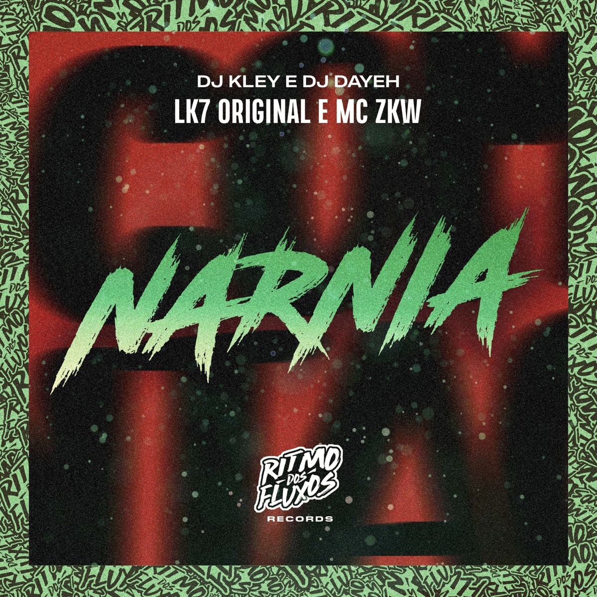 Narnia - Single by DJ Kley, MC ZKW, DJ Dayeh & LK7 Original album cover