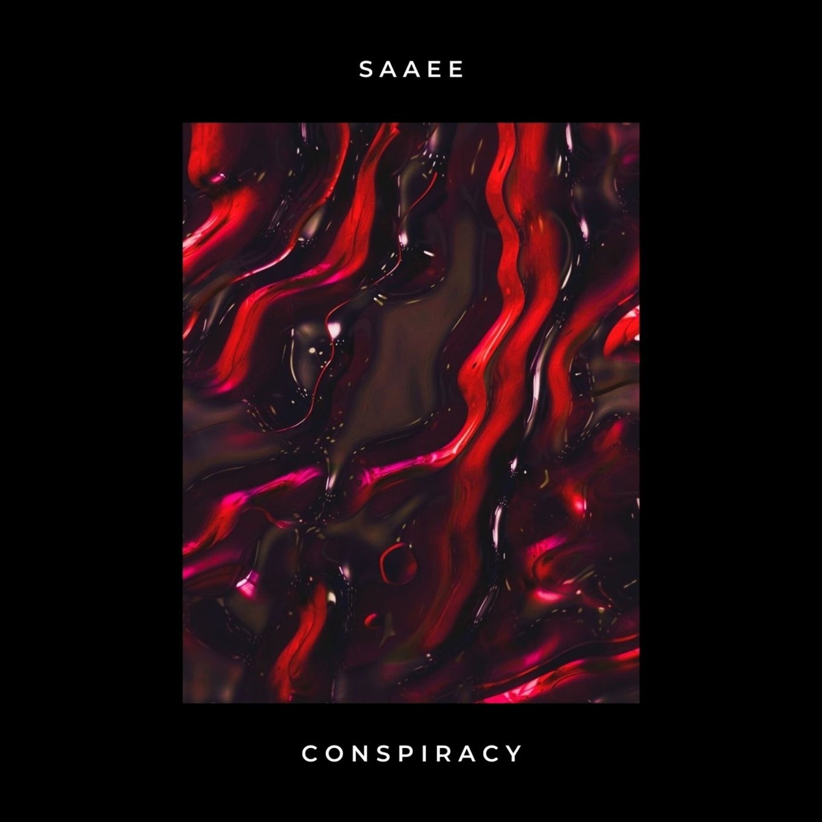 Conspiracy - Single by Saaee album cover