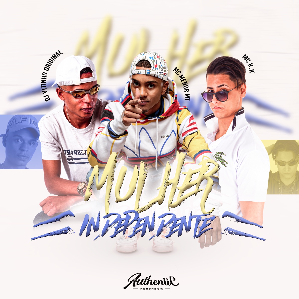 Mulher Independente (feat. Mc Menor MT) - Single by DJ VITINHO ORIGINAL & Mc K.K album cover