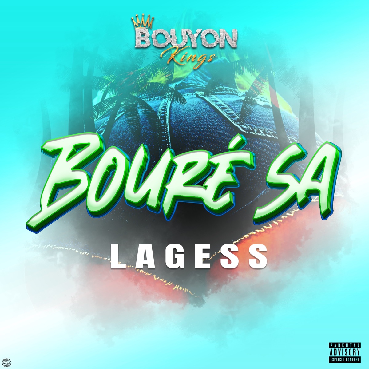Bouré sa - Single by Lagess album cover