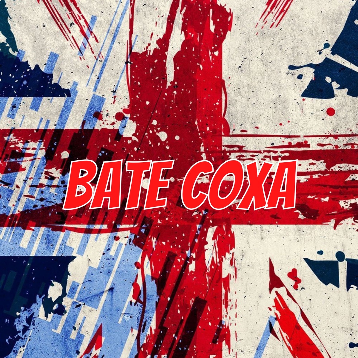 BATE COXA - Single by Dj Miltinho, DJ ULISSES COUTINHO & Mc GW album cover