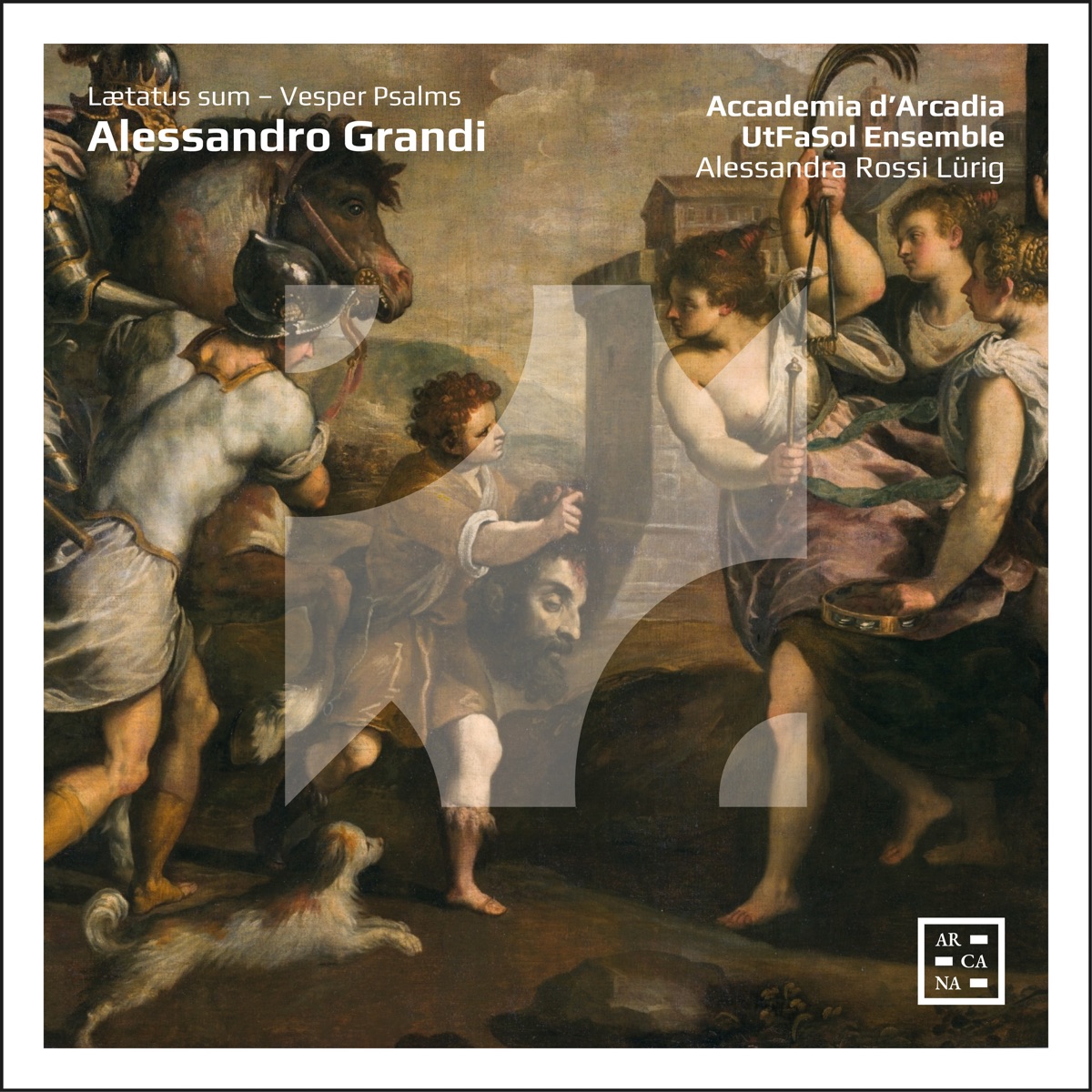 Grandi: Laetatus sum - Vesper Psalms by Accademia d’Arcadia, UtFaSol Ensemble & Alessandra Rossi Lürig album cover