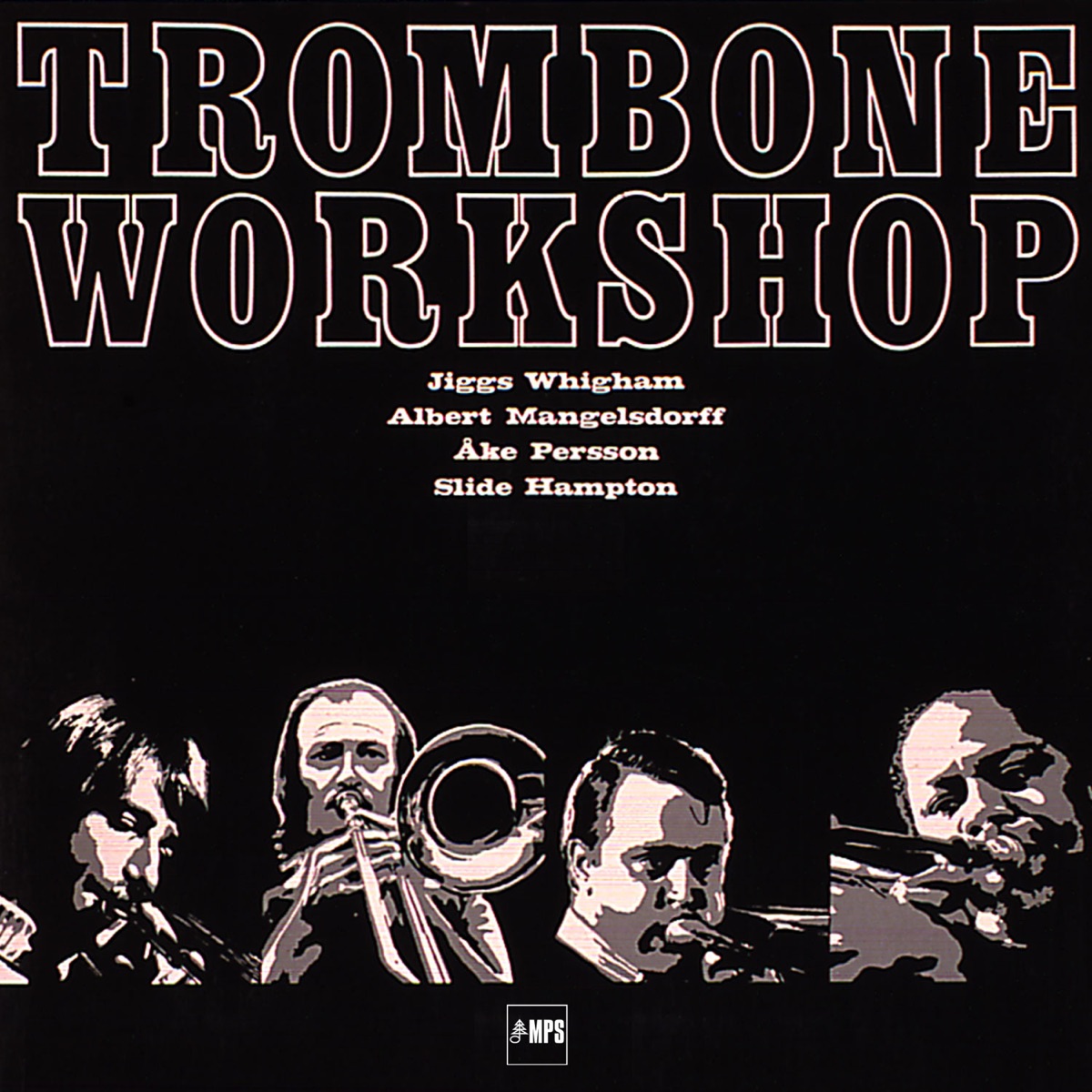 Trombone Workshop by Albert Mangelsdorff, Åke Persson, Jiggs Whigham & Slide Hampton album cover