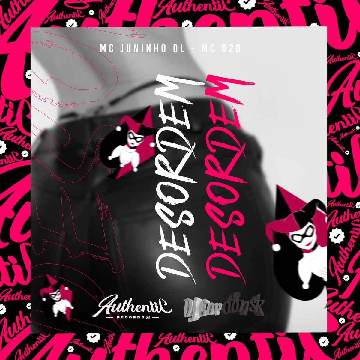 Desordem (feat. Mc D20 & MC JUNINHO DL) - Single by DJ GORDONSK album cover