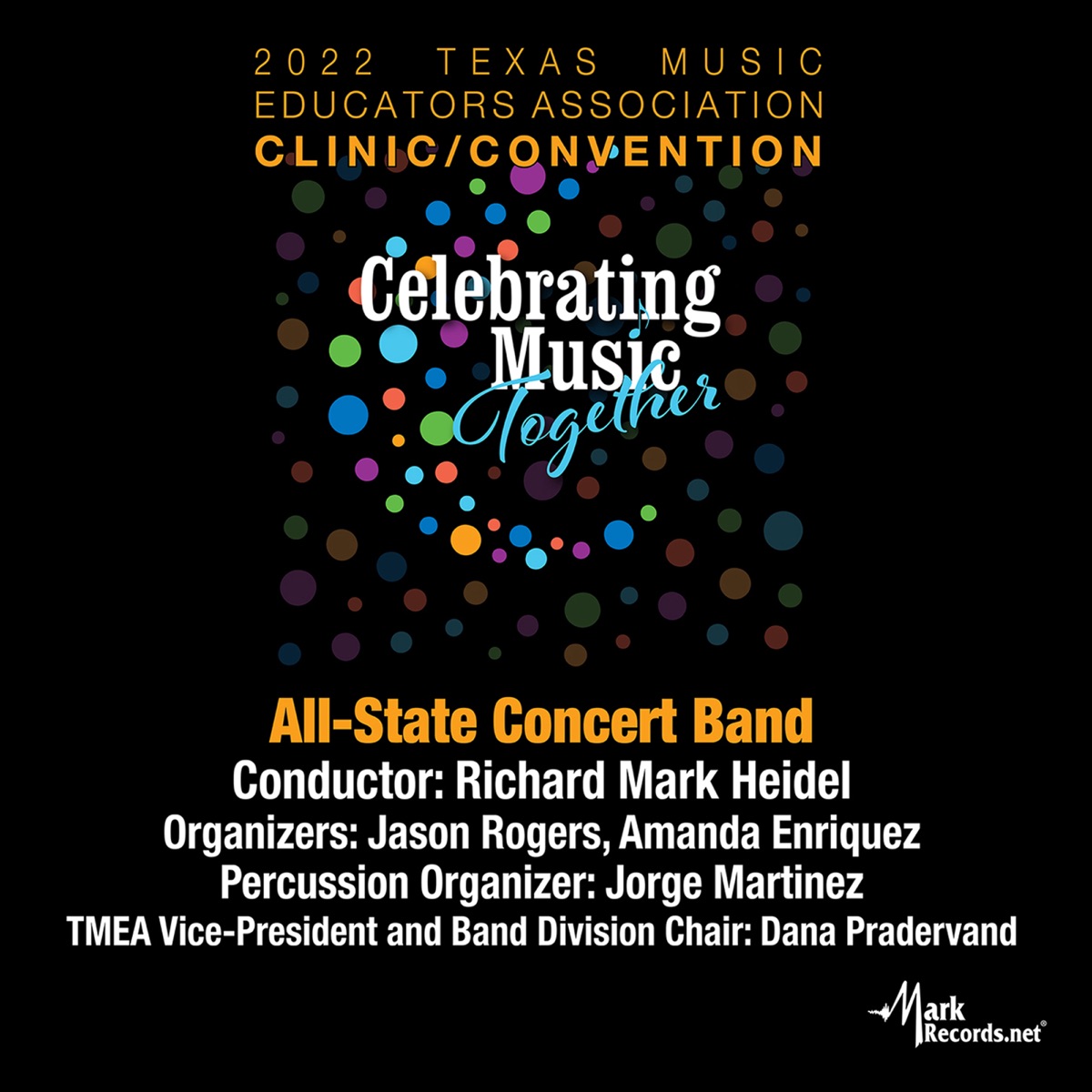 2022 Texas Music Educators Association: Texas All-State Concert Band (Live) by Texas All-State 6A Concert Band, Robert Floyd & Richard Mark Heidel album cover