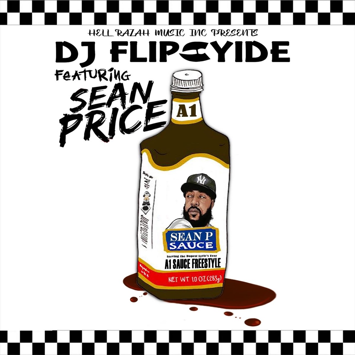 A1 Sauce Freestyle (feat. Sean Price) - Single by DJ Flipcyide album cover
