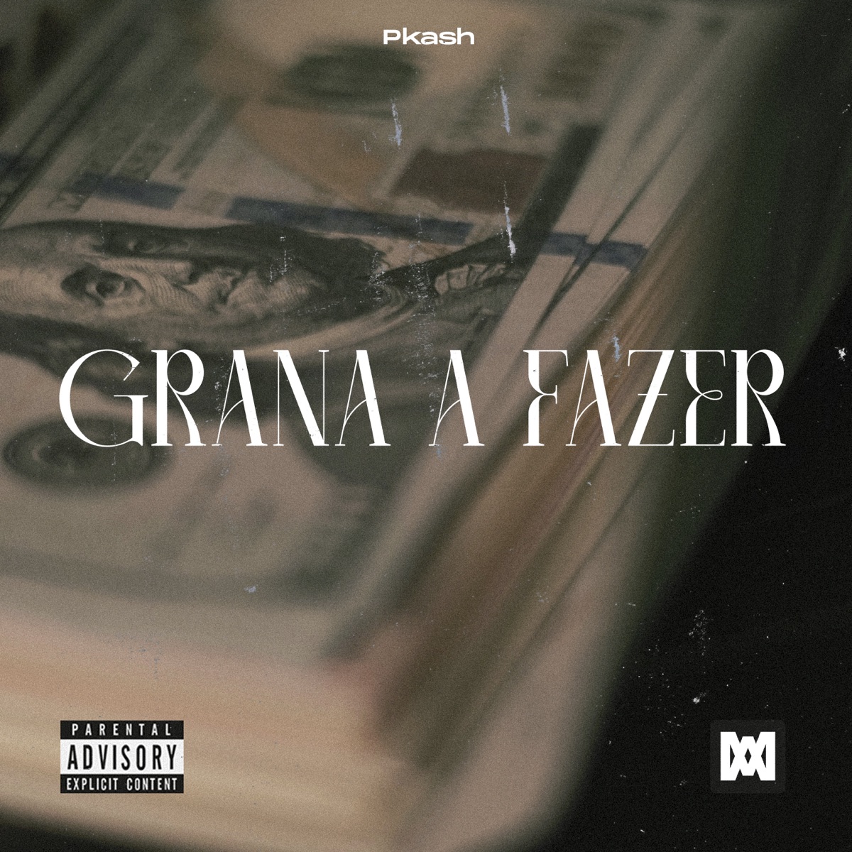 Grana a Fazer - Single by Pkash album cover
