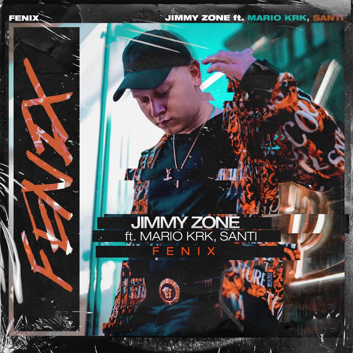 Fenix (feat. Mario krk & Santi) - Single by Jimmy Zone album cover