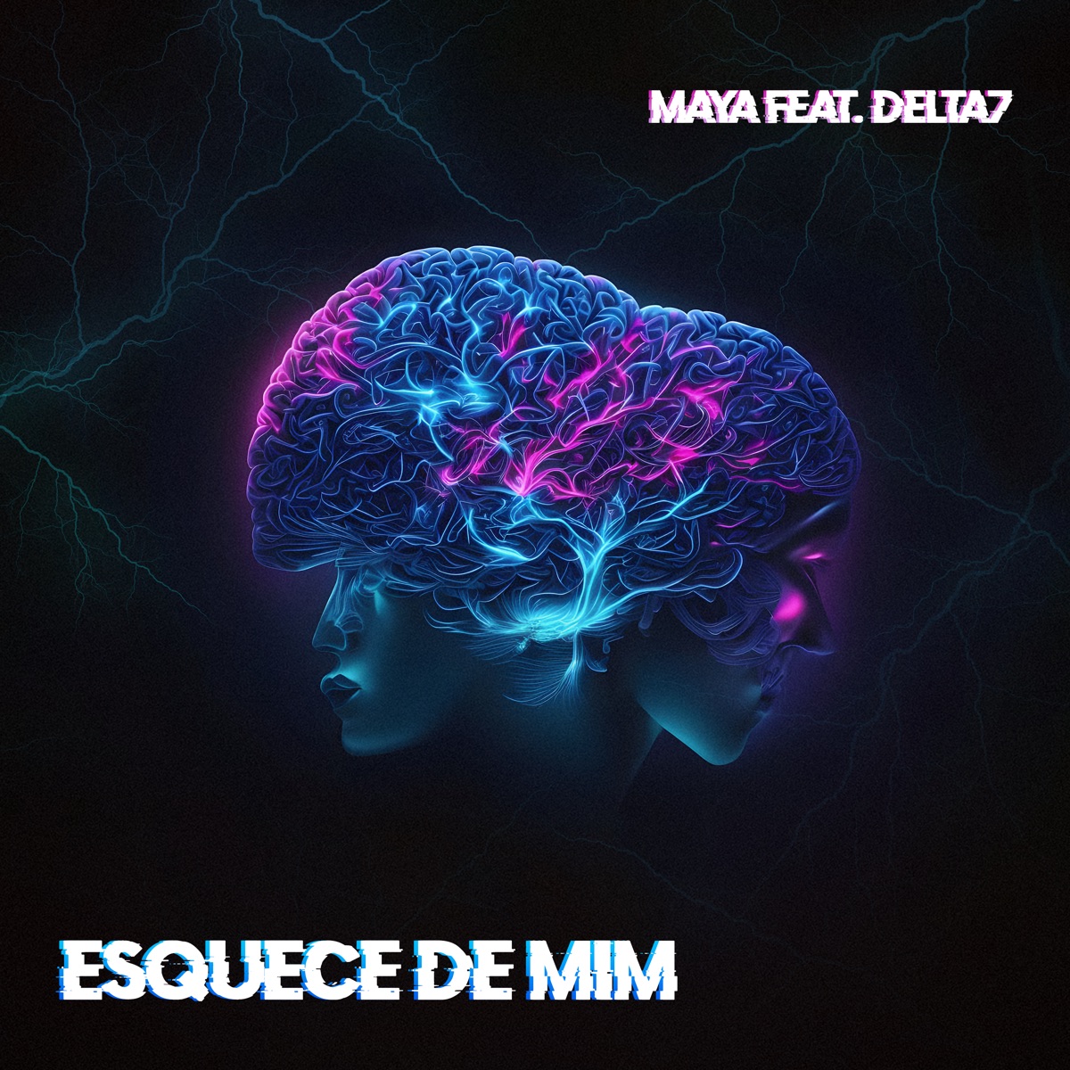 Esquece de Mim (feat. Delta7) - Single by Maya album cover