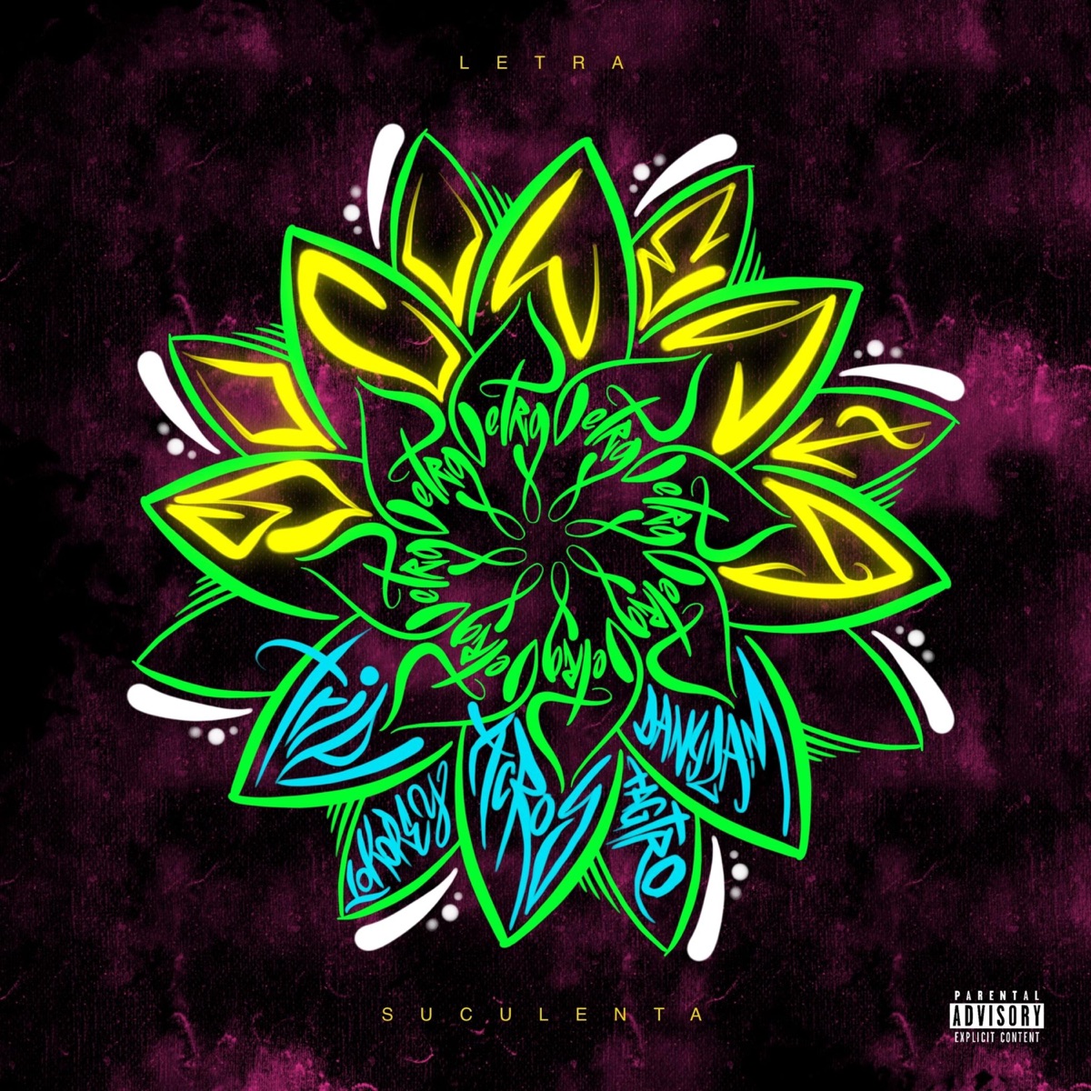 Letra Suculenta (feat. Tribal, AcrosWanteD, Dany Zam, Lokorey & Tagtro) - Single by Bajo Terrenal album cover