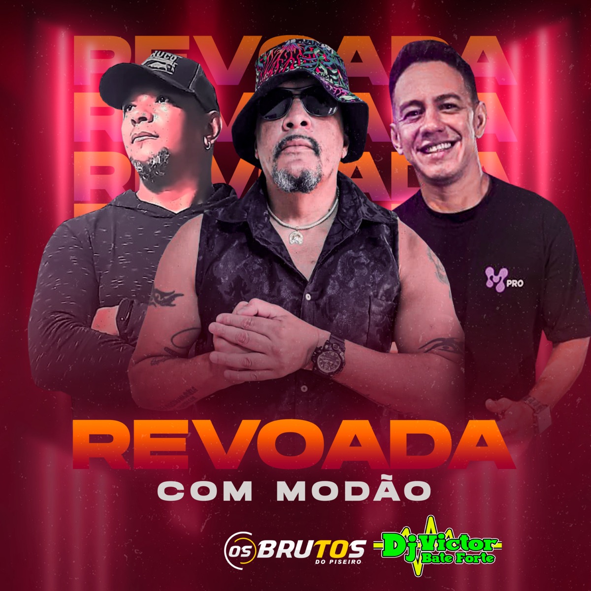 REVOADA COM MODÃO (feat. Luciano de carvalho) - Single by DjVictorbateforte & Os Brutos do Piseiro album cover