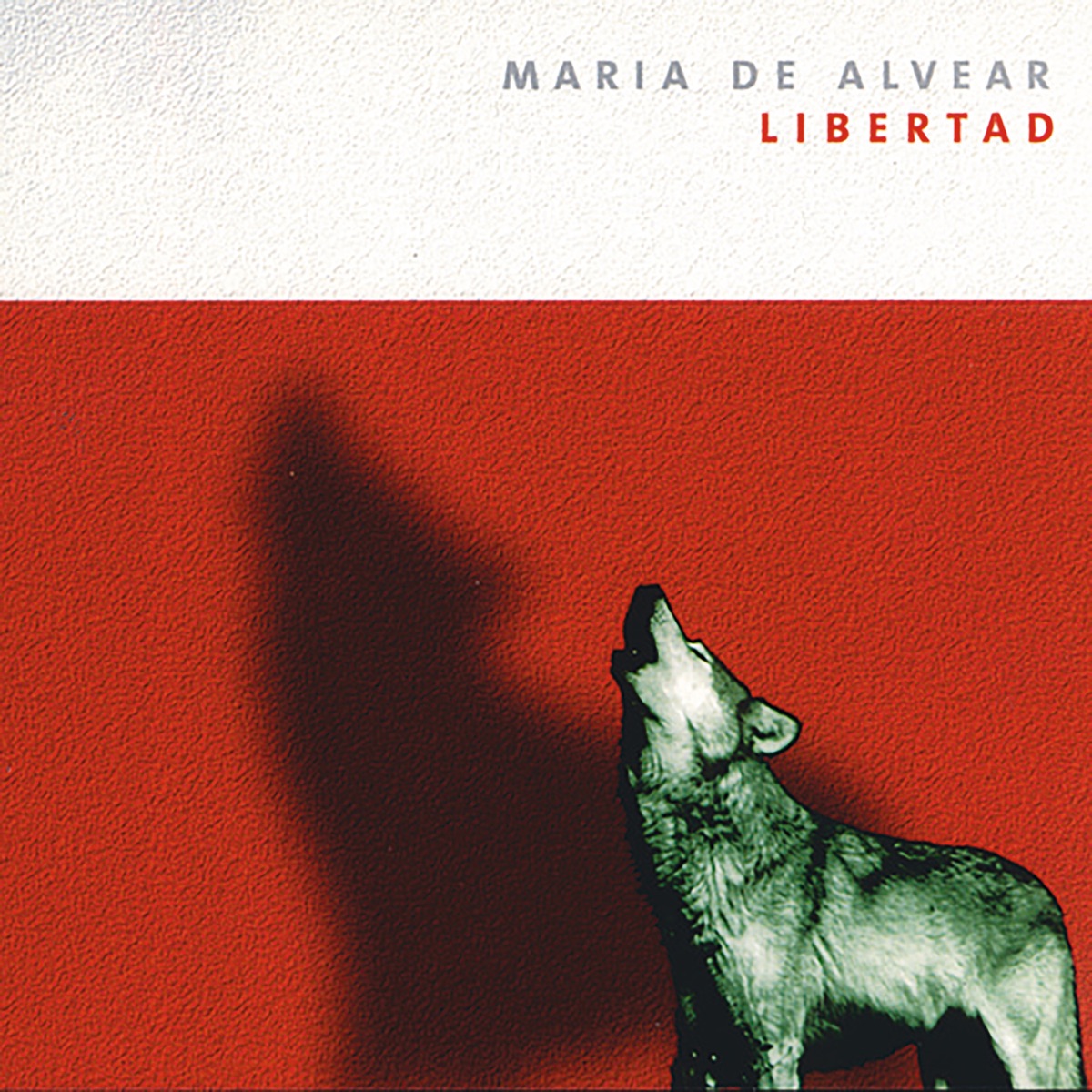 Maria de Alvear: LIBERTAD by Maria de Alvear, Enrique "Pescao" Lozano, John McAlpine, Tanja Mansanti, Roland Dahinden & Tobias Liebezeit album cover