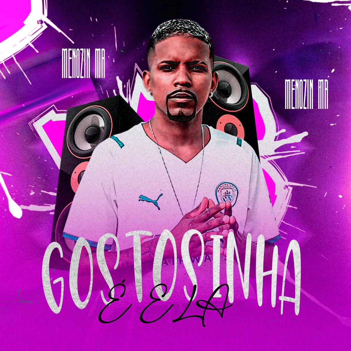 Gostosinha É Ela - Single by Menozin Mr album cover