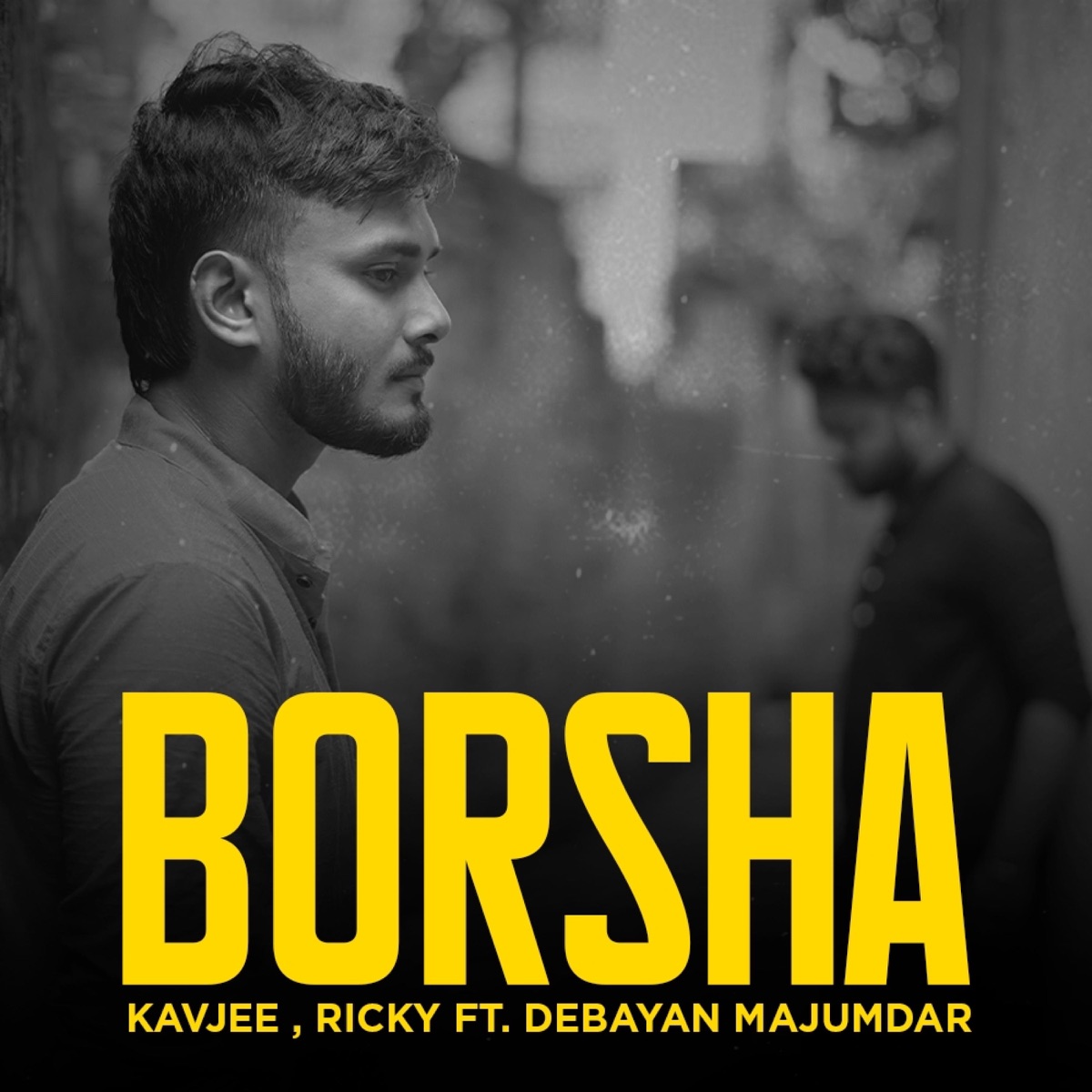 Borsha (feat. Ricky on the beat & Debayan Majumder) - Single by Kavjee album cover