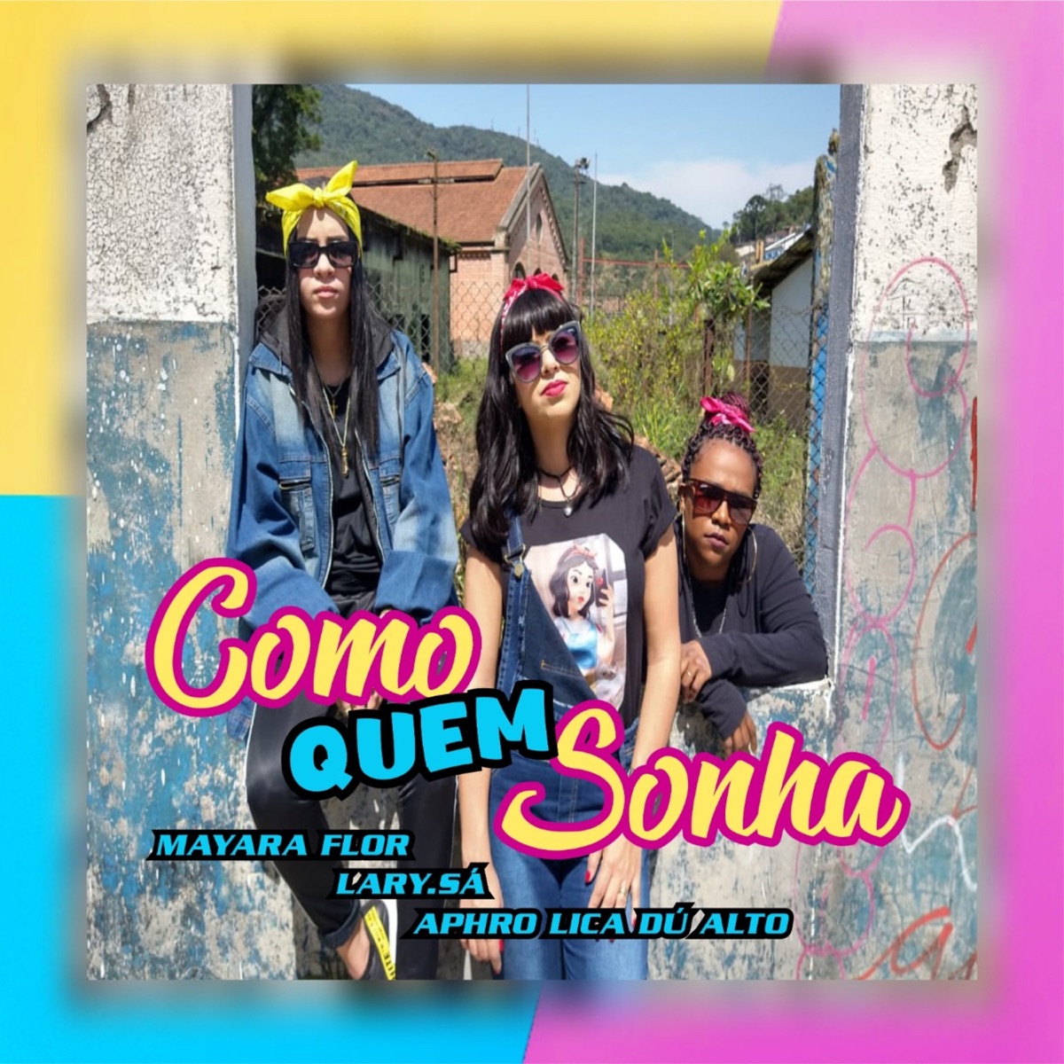 Como Quem Sonha - Single by Lary.Sá, Aprho Lica Dú Alto & Mayara Flor album cover